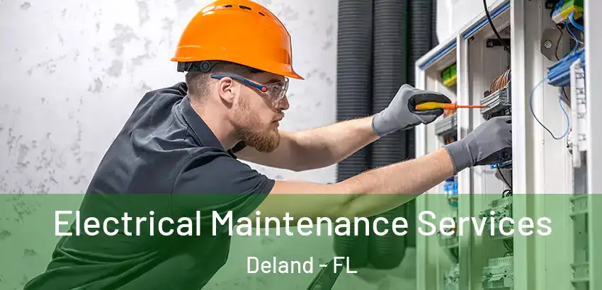  Electrical Maintenance Services Deland - FL
