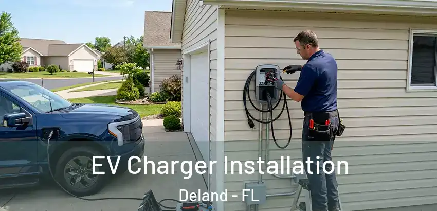 EV Charger Installation Deland - FL